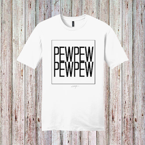 "PEW"